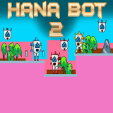 Hana Bot 2 Oyunu